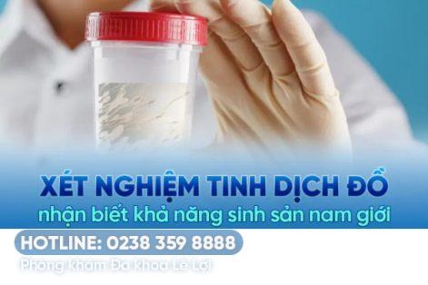 Xét nghiệm tinh dịch đồ: Đánh giá sức khỏe sinh sản nam giới