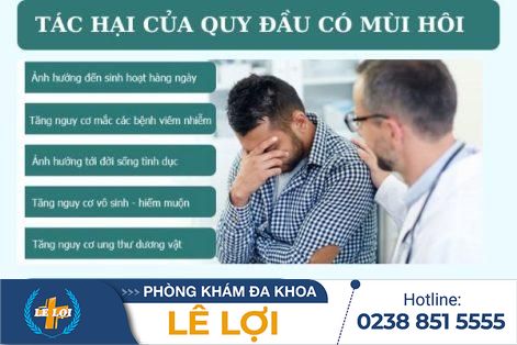 Những ảnh hưởng của quy đầu có mùi hôi