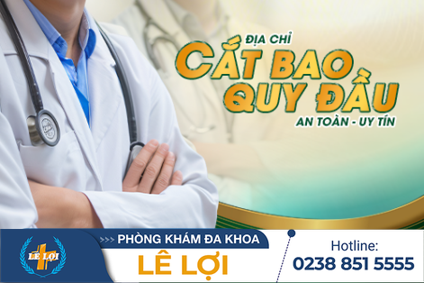 Những lợi ích thiết thực của cắt bao quy đầu – Sự thật mà nam giới cần biết
