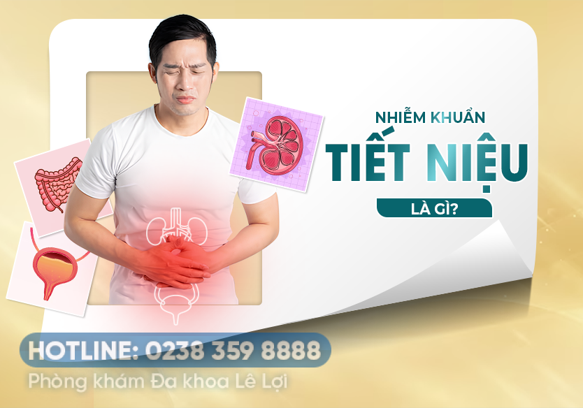 Mối nguy hại tiềm ẩn và cách chữa nhiễm trùng đường tiết niệu hiệu quả